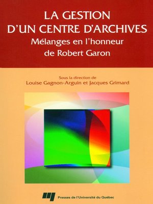 cover image of La gestion d'un centre d'archives